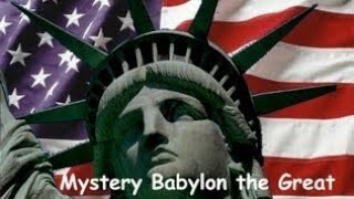 BABYLON ""THE *GREAT"" IDENTIFIES AMERICA, THERE'S NO DENYING IT!